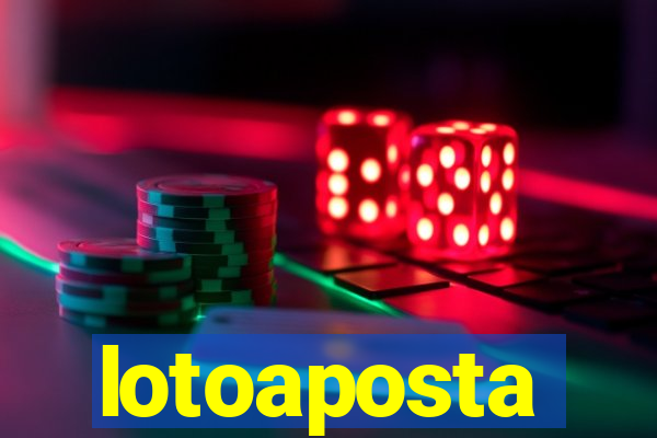 lotoaposta