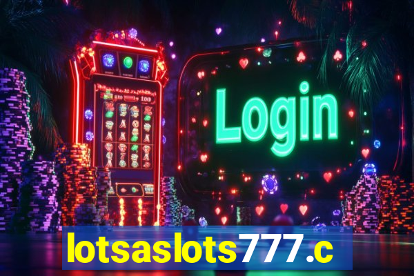 lotsaslots777.com