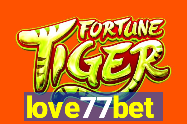 love77bet