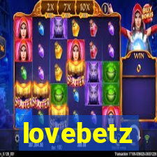 lovebetz