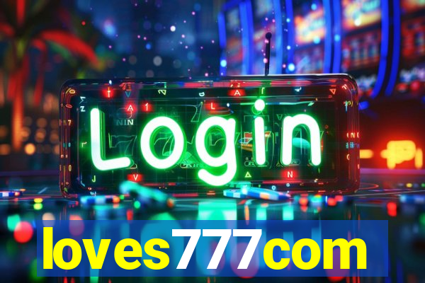 loves777com