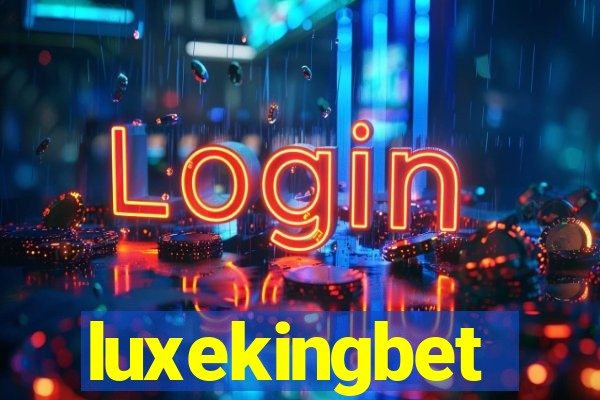 luxekingbet