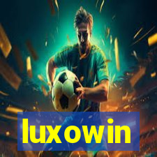 luxowin