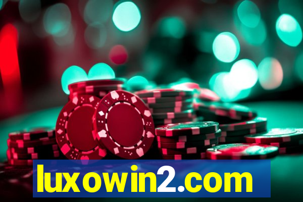 luxowin2.com