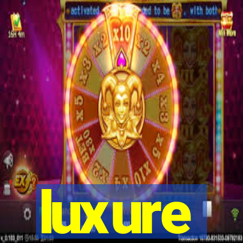 luxure