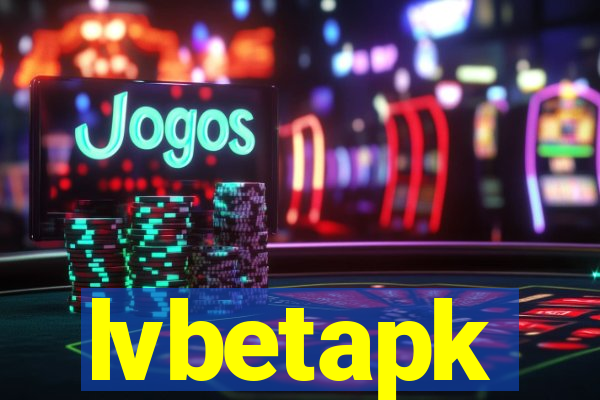 lvbetapk