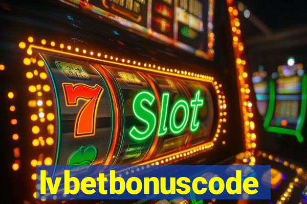 lvbetbonuscode