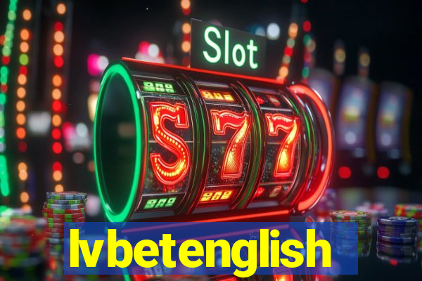 lvbetenglish