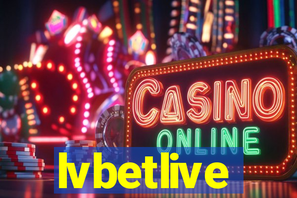 lvbetlive