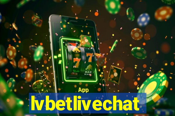 lvbetlivechat