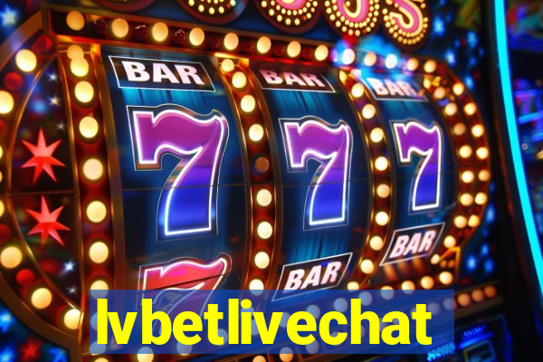 lvbetlivechat