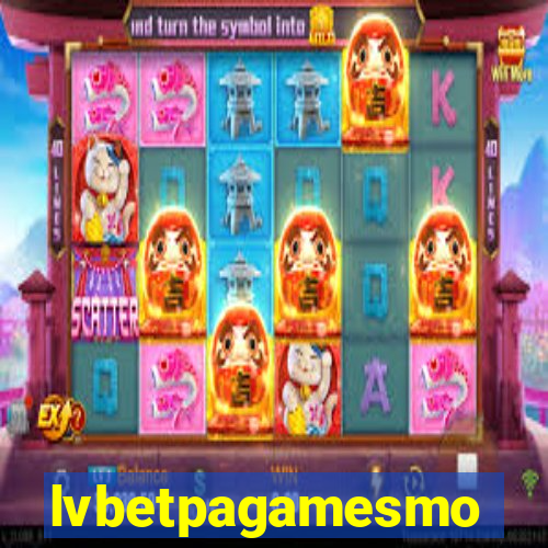 lvbetpagamesmo