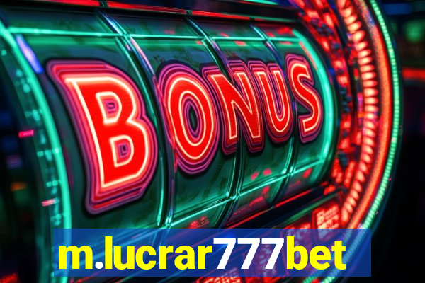 m.lucrar777bet