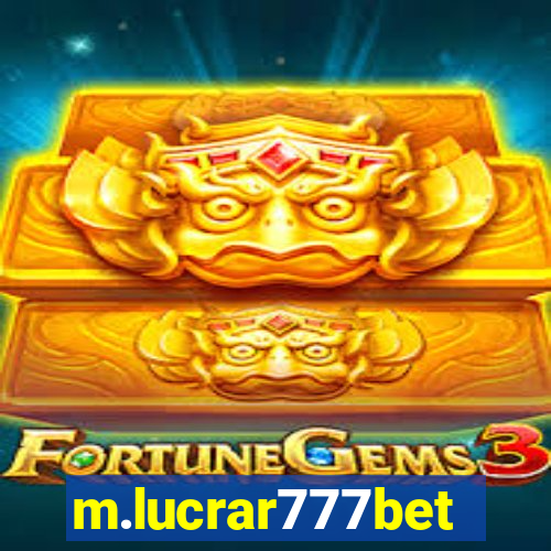 m.lucrar777bet