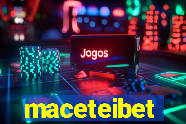 maceteibet