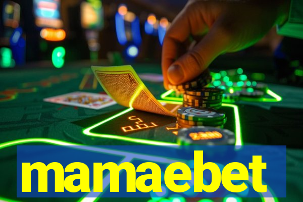 mamaebet