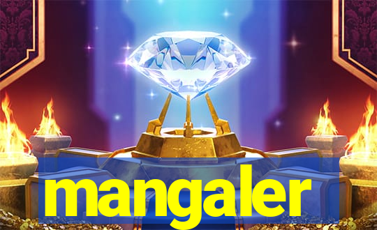 mangaler