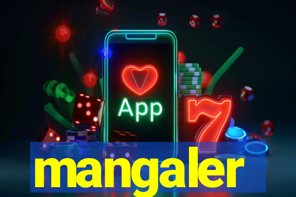 mangaler