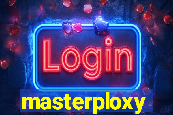 masterploxy