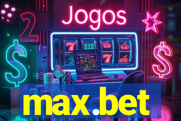 max.bet