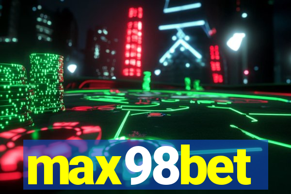 max98bet