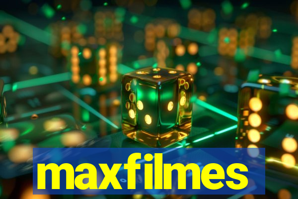 maxfilmes