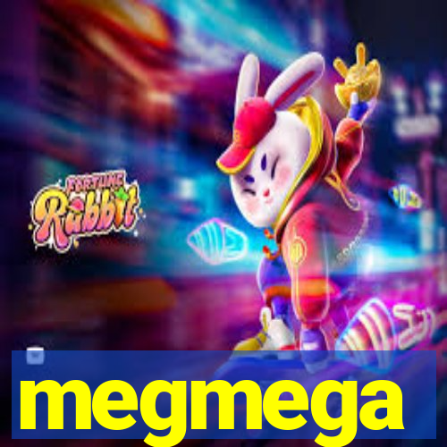 megmega