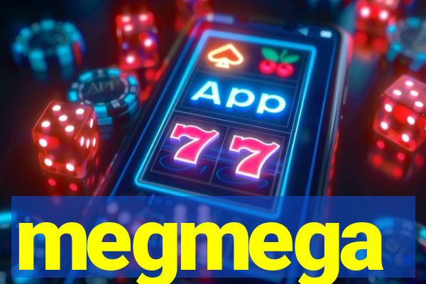 megmega