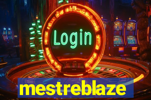 mestreblaze