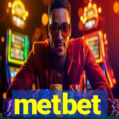 metbet