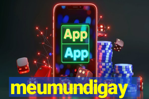 meumundigay