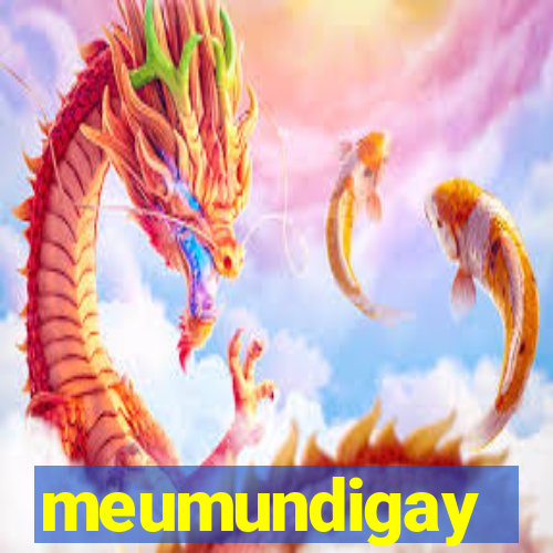 meumundigay