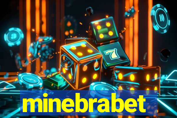 minebrabet