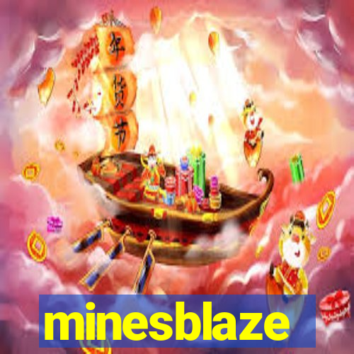 minesblaze