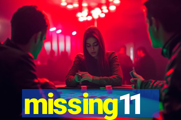 missing11