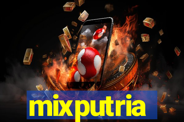 mixputria