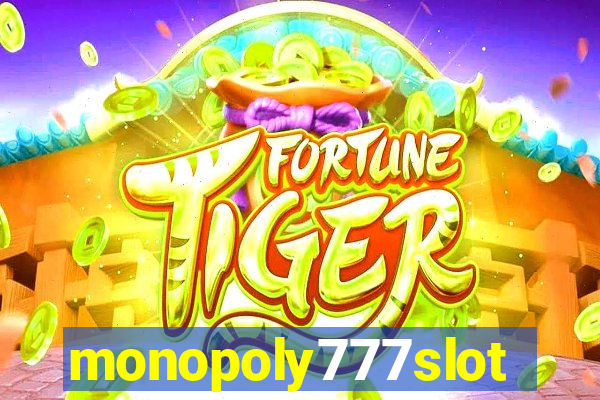 monopoly777slots.com