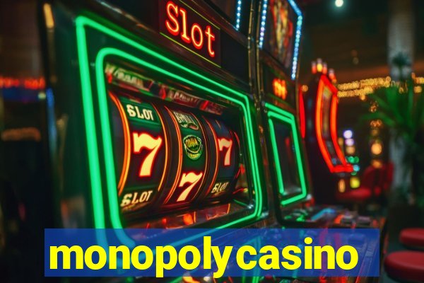 monopolycasino