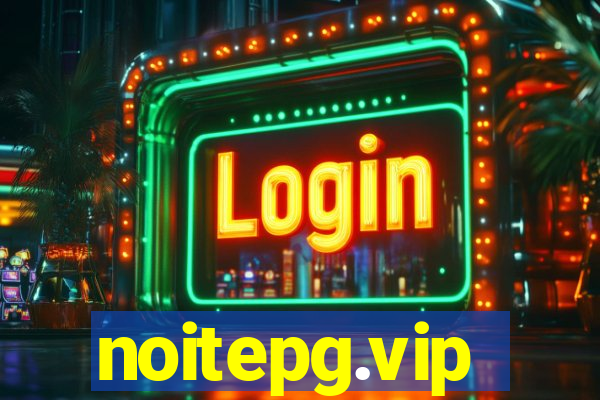 noitepg.vip