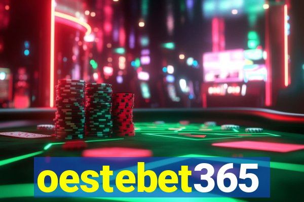 oestebet365