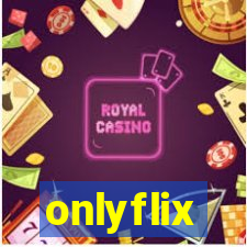 onlyflix