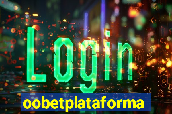 oobetplataforma