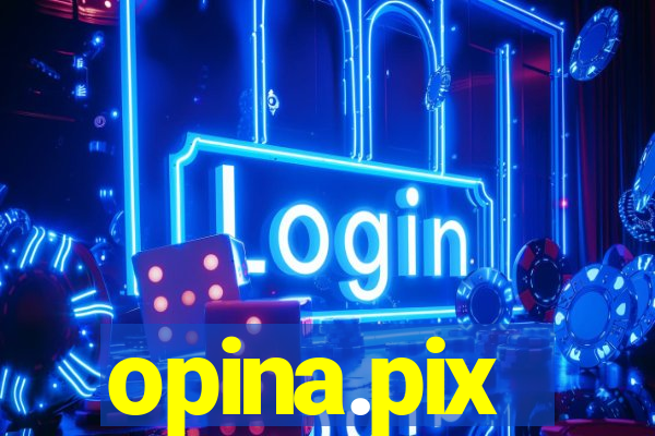 opina.pix