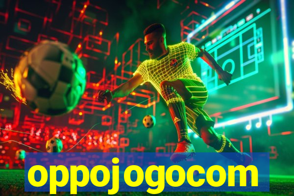 oppojogocom