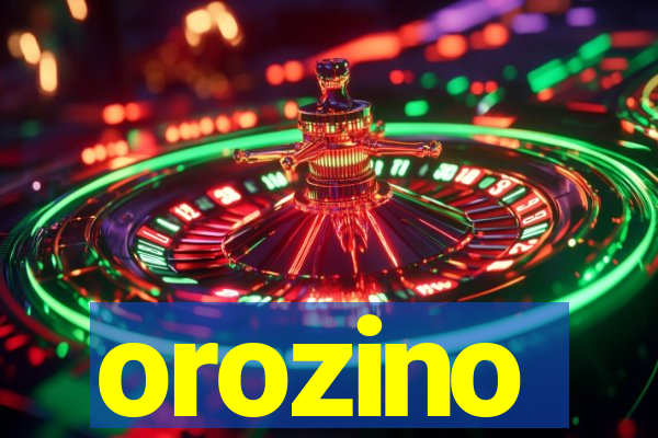 orozino