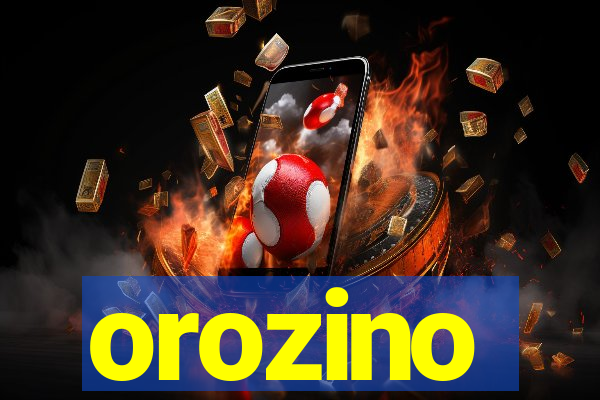 orozino