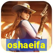 oshaeifa