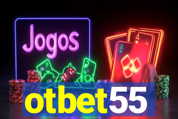 otbet55