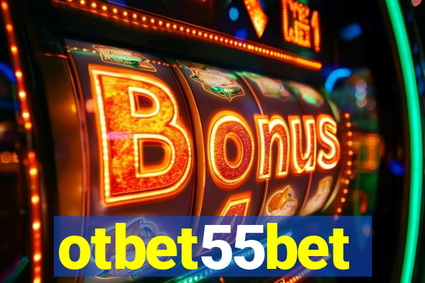 otbet55bet