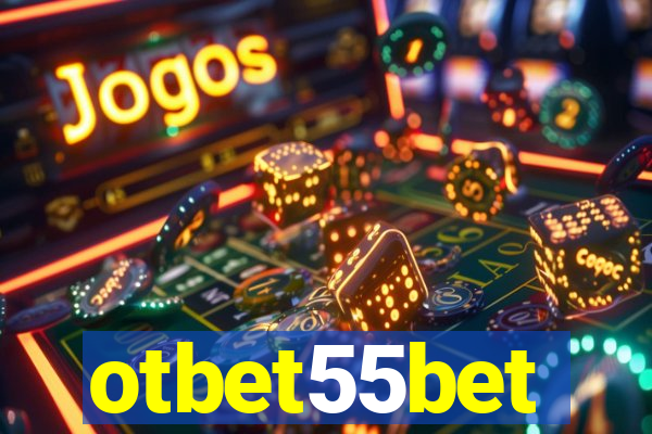 otbet55bet